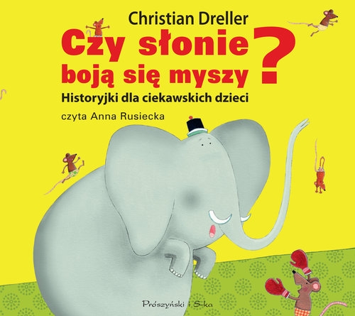 Czy słonie boją się myszy
(Audiobook)