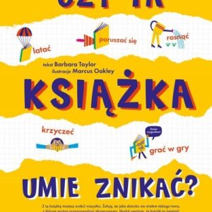 Czy ta książka umie znikać?