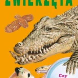 Czy wiesz dlaczego Zwierzęta
