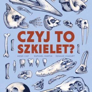 Czyj to szkielet?
