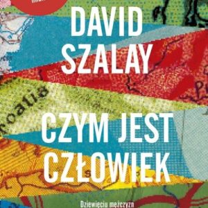 Czym jest człowiek