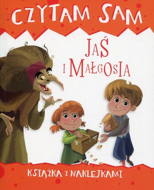 Czytam sam. Jaś i Małgosia. Książka z naklejkami