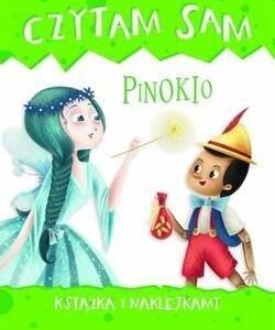 Czytam sam. Pinokio. Książka z naklejkami