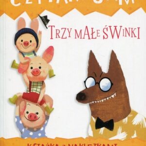 Czytam sam Trzy małe świnki Książka z naklejkami