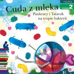 Czytam sobie Cuda z mleka. poziom 2