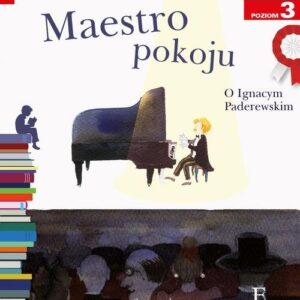 Czytam sobie Maestro pokoju. poziom 3
