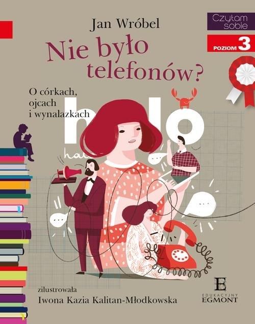 Czytam sobie Nie było telefonów. poziom 3
