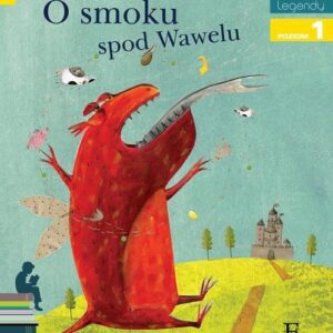 Czytam sobie. O smoku spod Wawelu.. Poziom 1