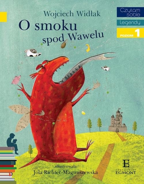 Czytam sobie. O smoku spod Wawelu.. Poziom 1