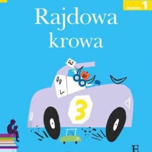 Czytam sobie Rajdowa krowa Poziom 1