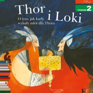 Czytam sobie Thor i Loki poziom 2