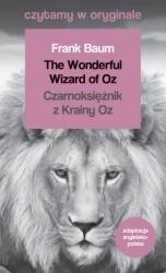 Czytamy w oryginale - Czarnoksiężnik z Krainy Oz