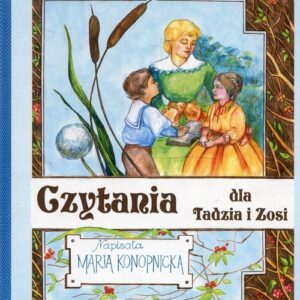 Czytania dla Tadzia i Zosi
