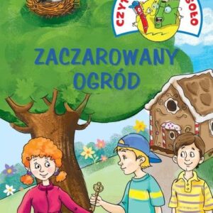 Czytanie na wesoło. Zaczarowany ogród