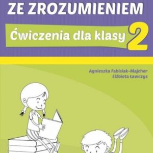 Czytanie ze zrozumieniem dla kl. 2 SP