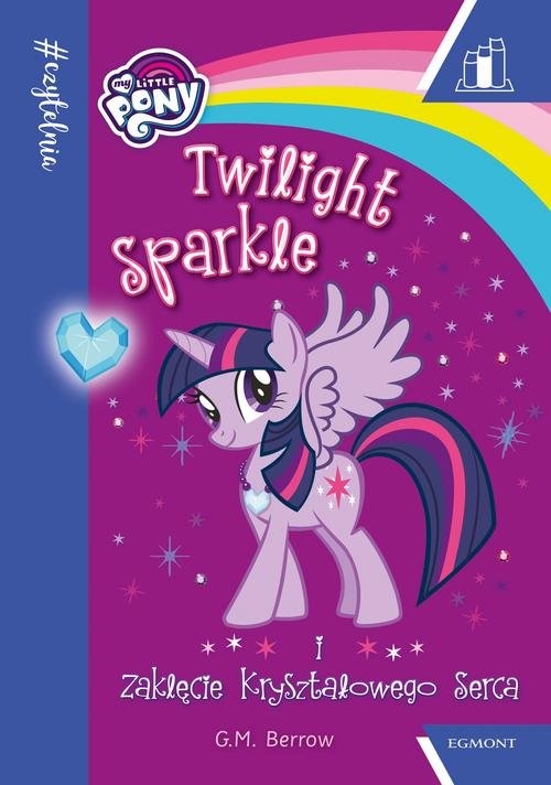 #Czytelnia. Twilight Sparkle i zaklęcie kryształowego serca. Poziom 2