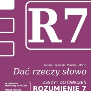 Dać rzeczy słowo. Rozumienie 7 - poziom 3