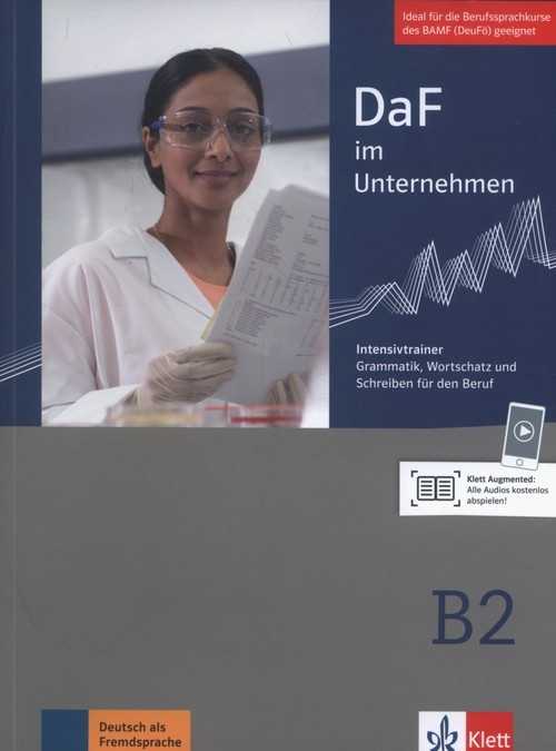 Daf im Unternehmen B2 Intensivtrainer. Grammatik und Wortschatz für den Beruf