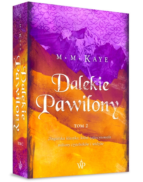 Dalekie Pawilony.. Tom 2