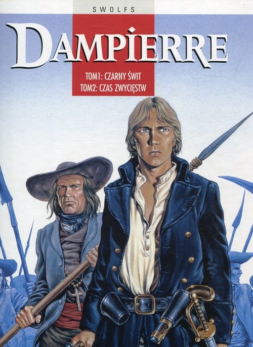 Dampierre Tom 1 Czarny świt Tom 2 Czas zwycięstw