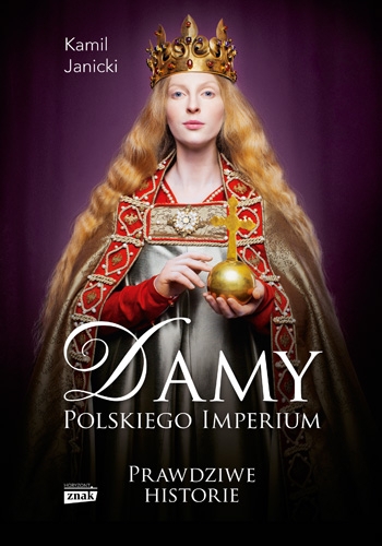 Damy polskiego imperium