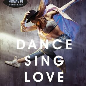 Dance, sing, love Miłosny układ