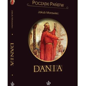 Dania. Początki państw