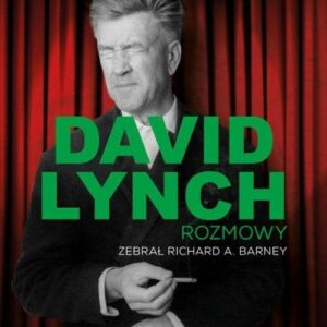 David Lynch Rozmowy