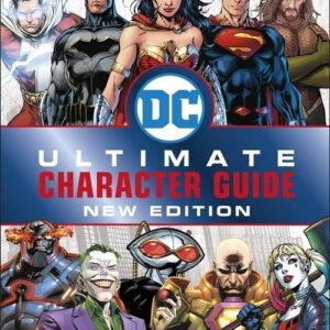 DC Comics Ultimate Character Guide New Edition
