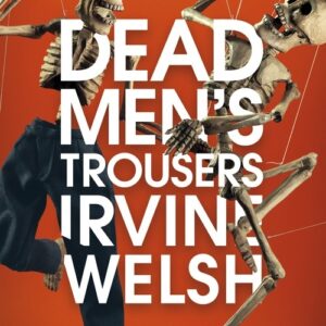 Dead Men"s Trousers