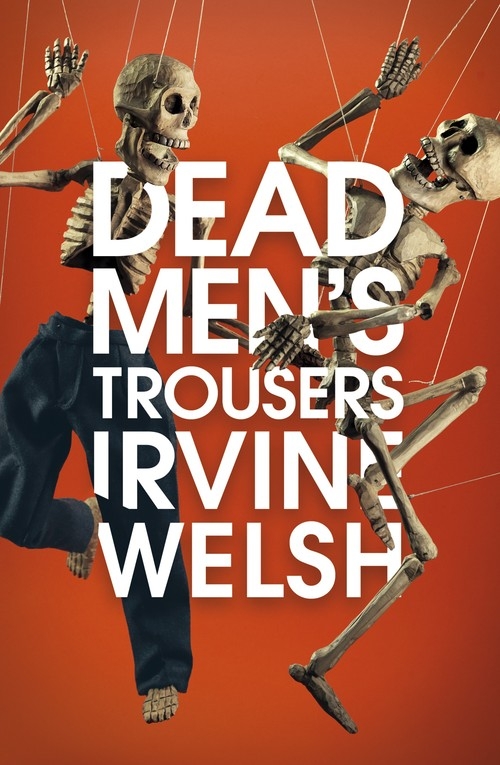 Dead Men"s Trousers