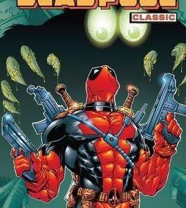 Deadpool Classic. T. 3
