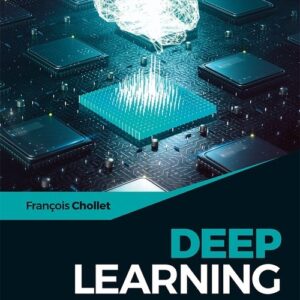 Deep Learning Praca z językiem Python i biblioteką Keras