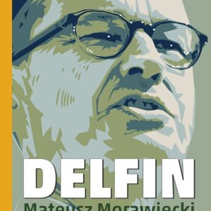 Delfin. Mateusz Morawiecki