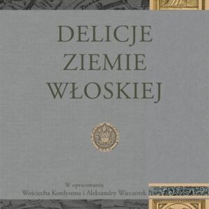 Delicje ziemie włoskiej