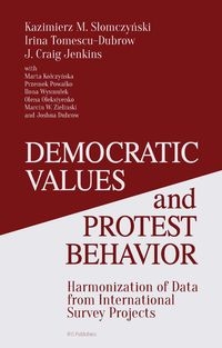 Democratic Values and Protest Behavior. Harmonization of Data from International Survey Projects