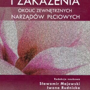 Dermatozy i zakażenia okolic zewnętrznych