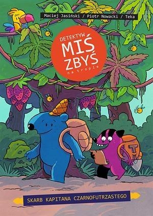 Detektyw Miś Zbyś na tropie. Skarb kapitana Czarnofutrzastego