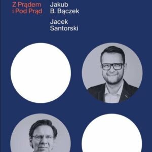 Determinacja z prądem i pod prąd