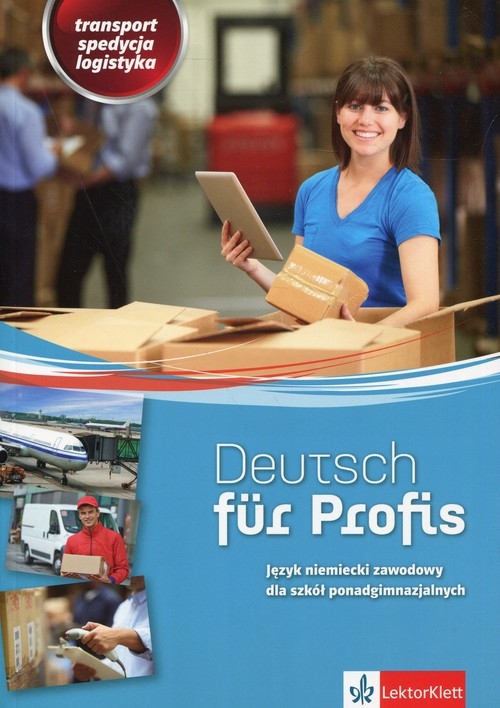 Deutsch fur Profis Transport spedycja logistyk
