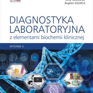 Diagnostyka laboratoryjna z elementami biochemii klinicznej