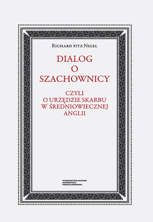 Dialog o szachownicy czyli o Urzędzie Skarbu w średniowiecznej Anglii