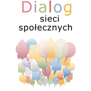 Dialog sieci społecznych