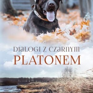 Dialogi z czarnym Platonem