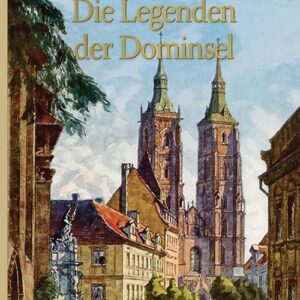 Die Legenden der Dominsel