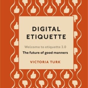 Digital Etiquette