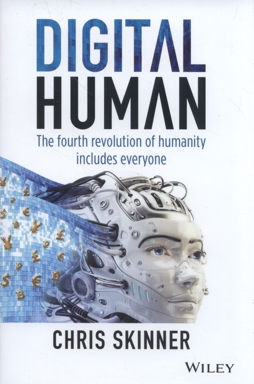 Digital Human: The Fourth Revolution of Humani