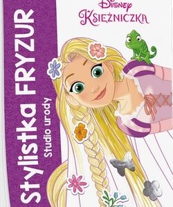 Disney księżniczka. Stylistka fryzur