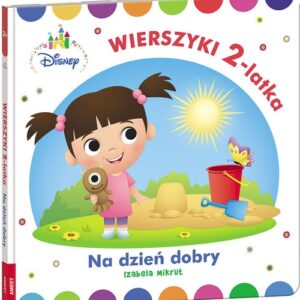 Disney Maluch Wierszyki dwulatka na dzień dobry (HOPS-3)