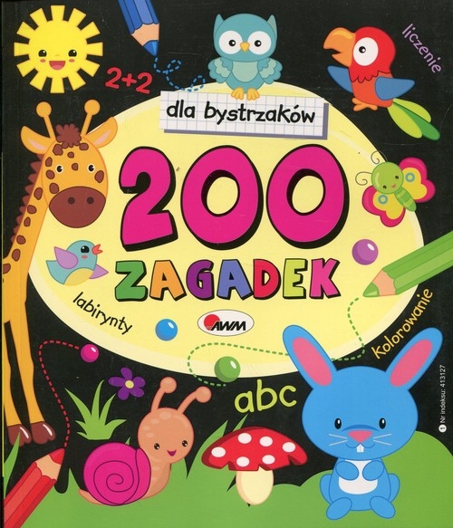Dla bystrzaków 200 zagadek. Nr 1